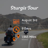 Sturgis Tour August 3-11, 2024